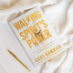 Walking in the Spirit's Power - Authentic Christianity According to Acts